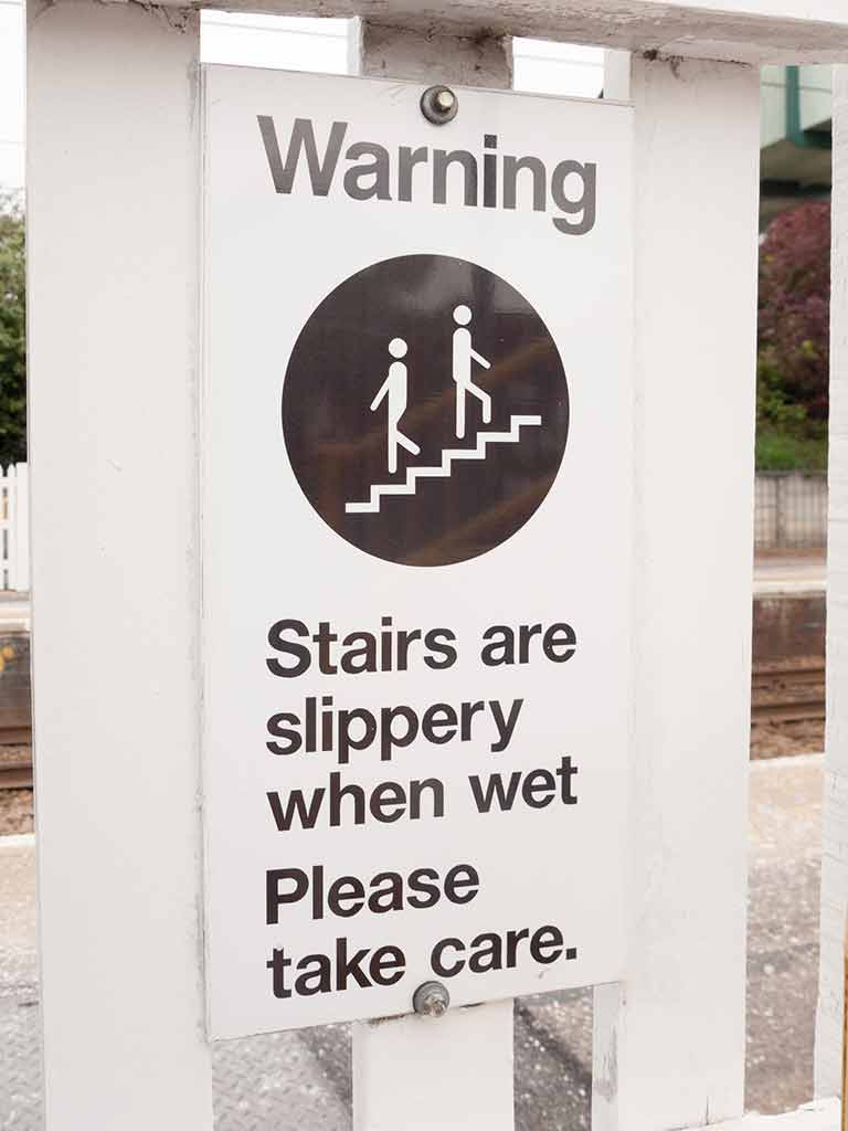 stairs are slippery when wet